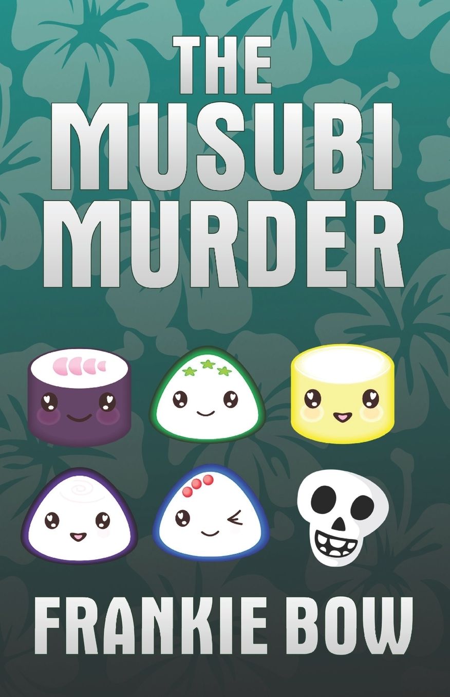 The Musubi Murder