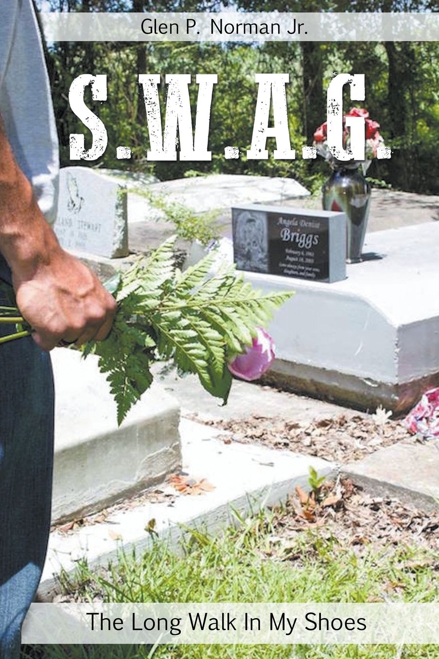 SWAG - The Long Walk In My Shoes