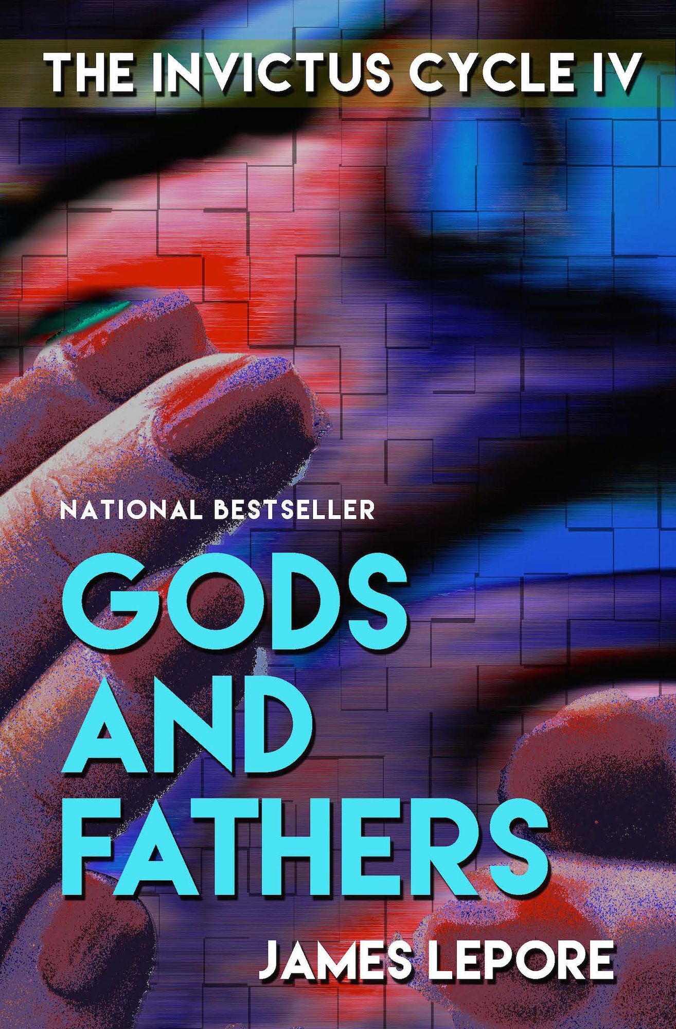 Gods and Fathers: The Invictus Cycle Book 4
