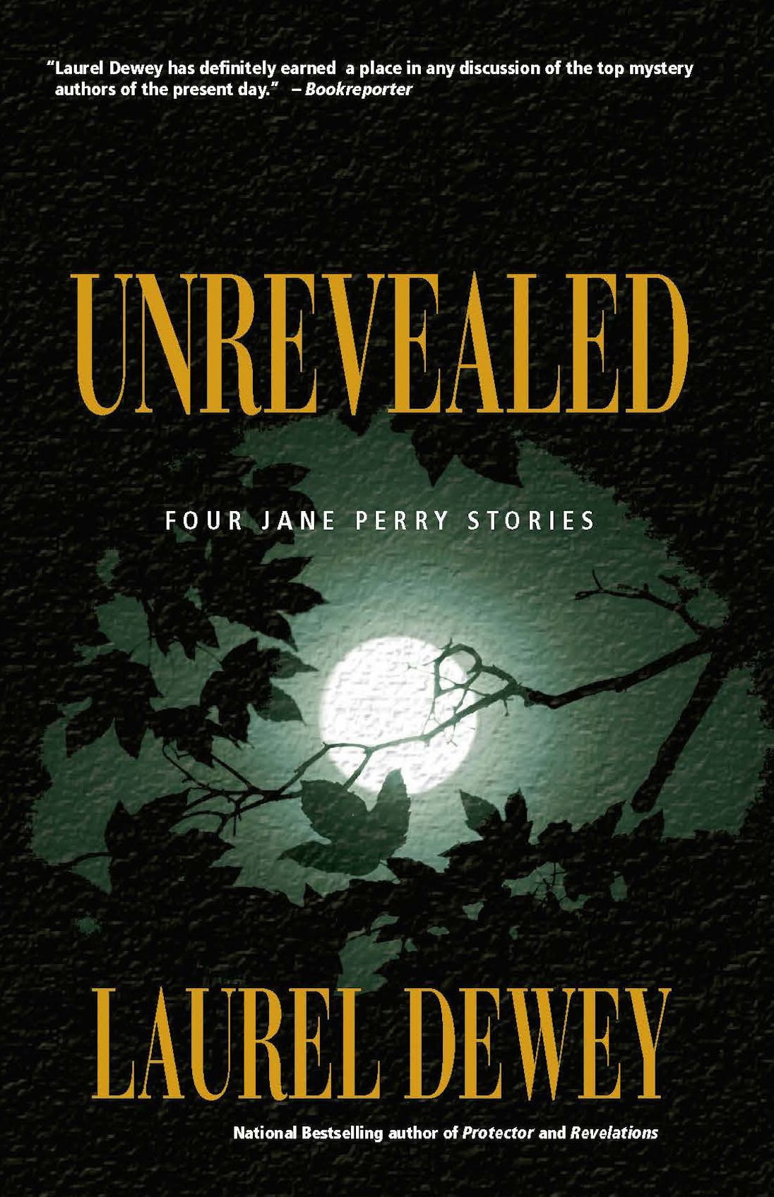 Unrevealed: Four Jane Perry Stories