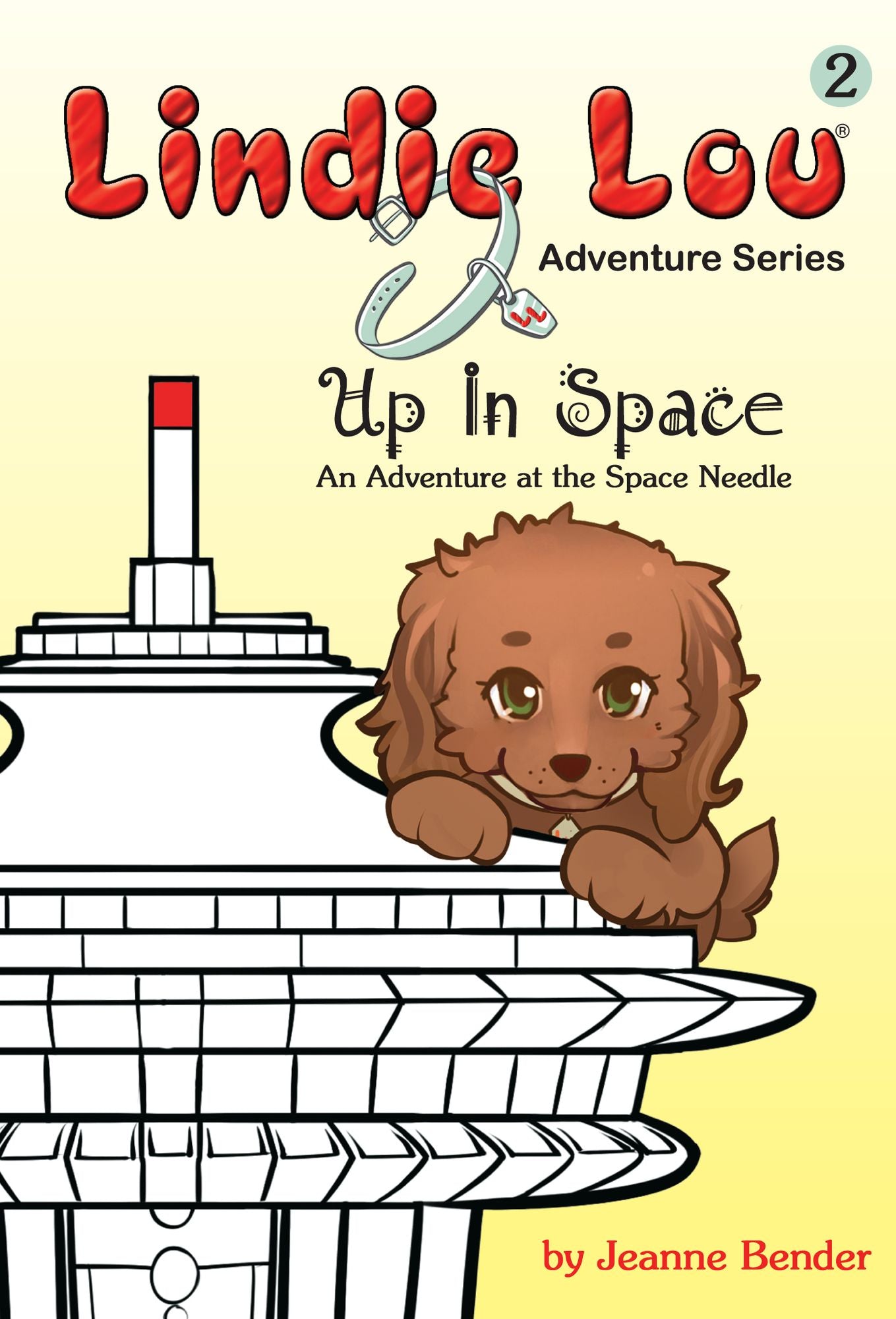 Up in Space : An Adventure at the Space Needle