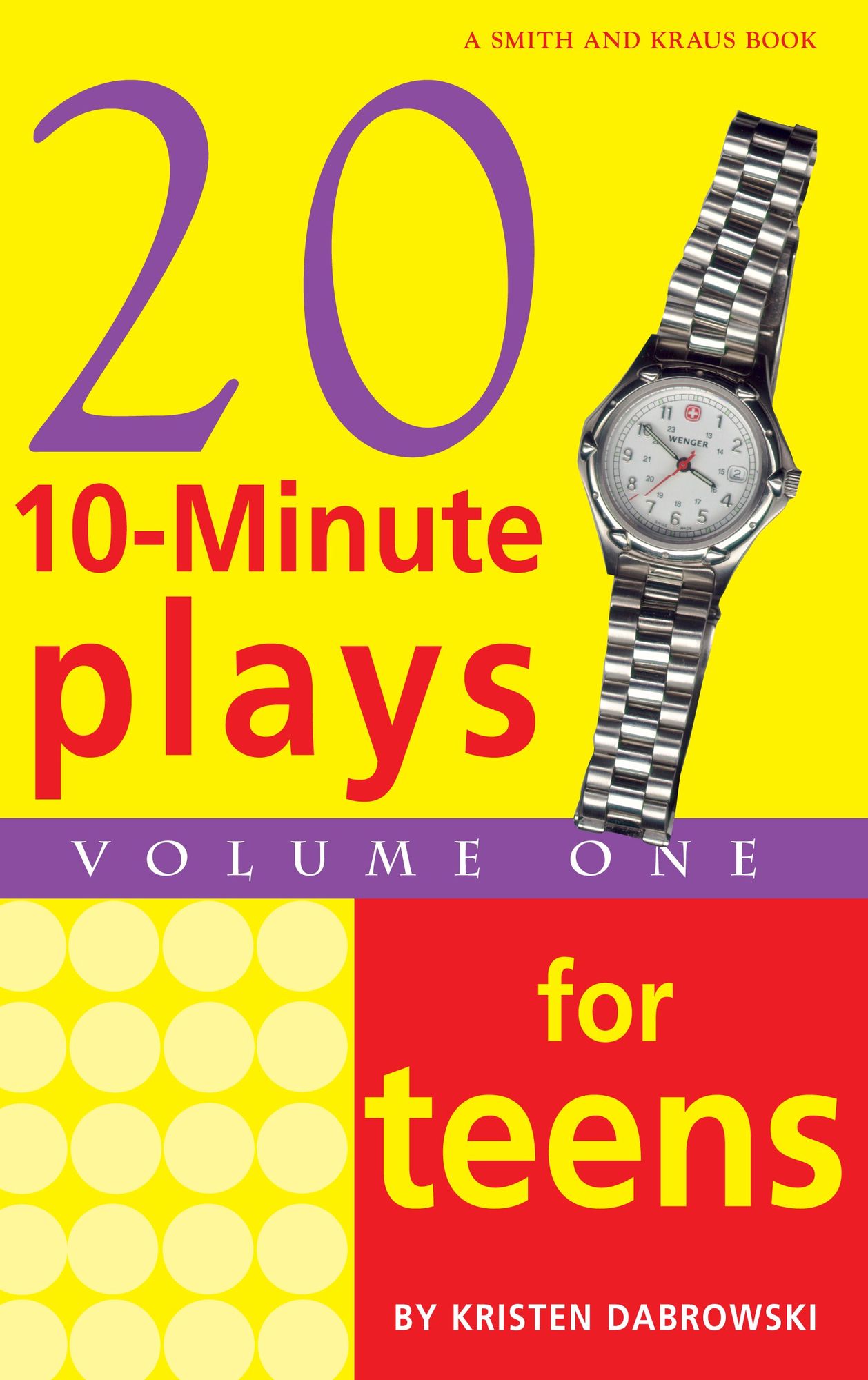 10-Minute Plays for Teens, Volume 1