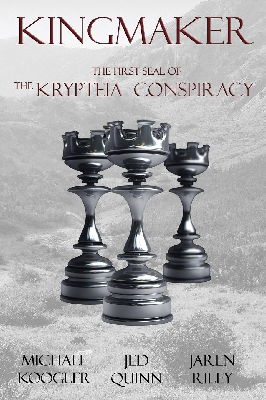 Kingmaker: The 1st Seal of the Krypteia Conspiracy