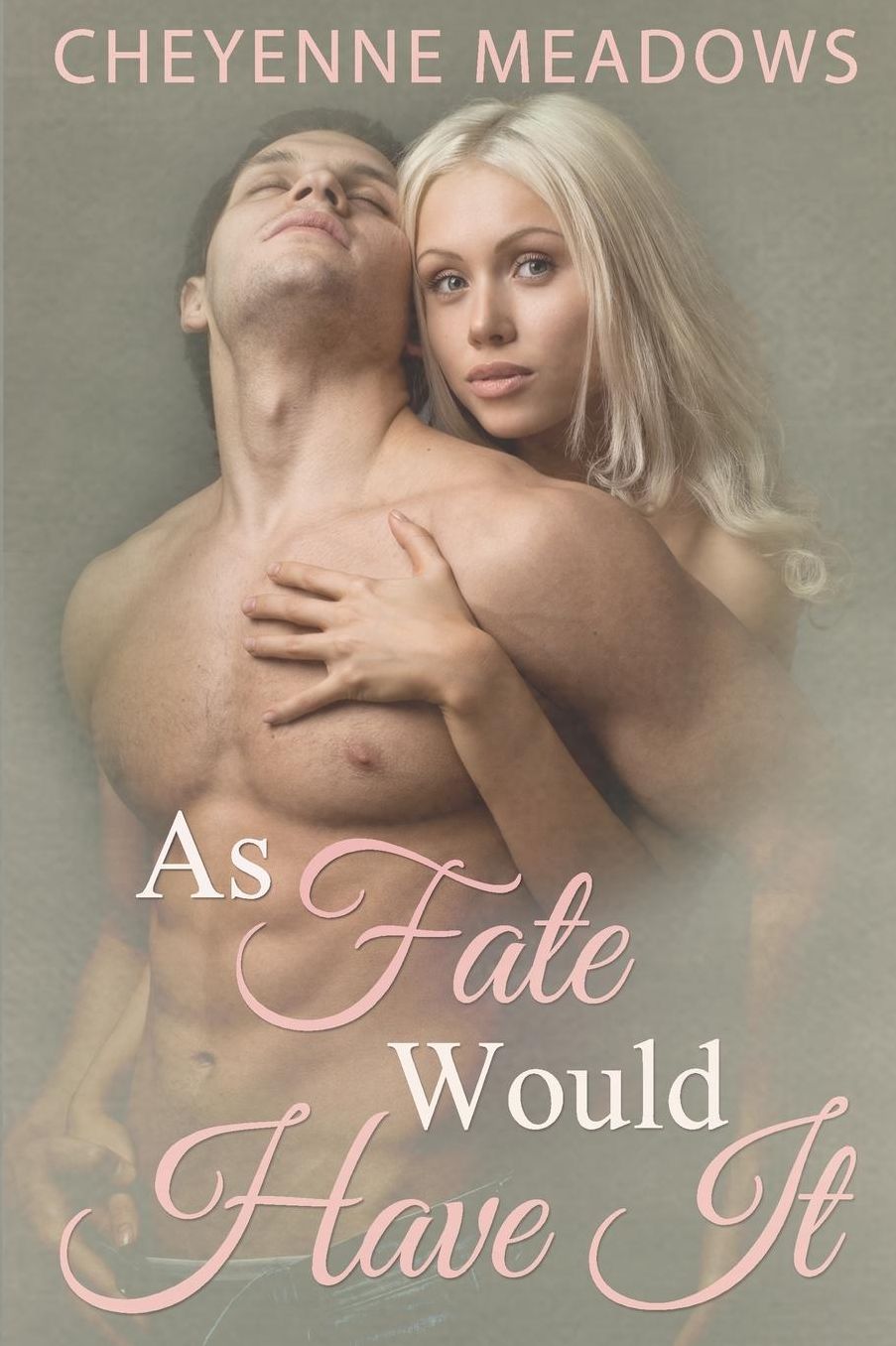 As Fate Would Have It