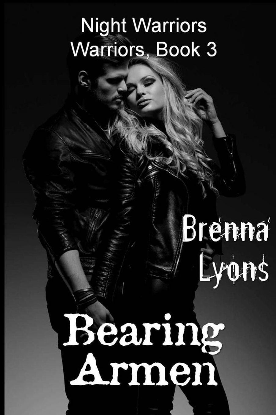 Bearing Armen: Includes: The Warrior's Man AND Damsel in Distress