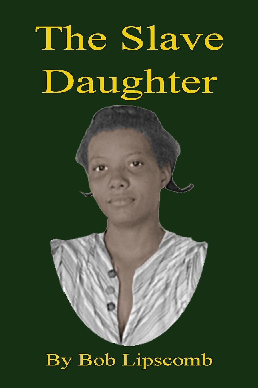 The Slave Daughter