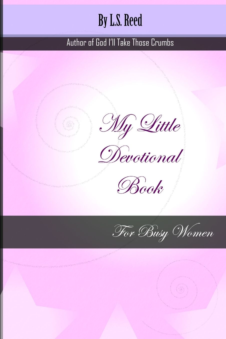 My Little Devotional Book for Busy Women