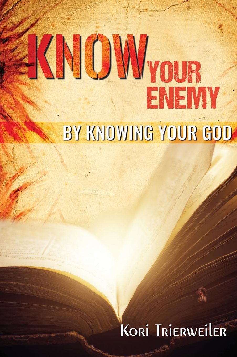 Know Your Enemy: By Knowing Your God