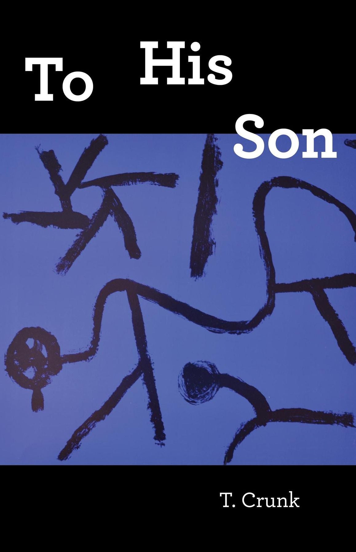 To His Son