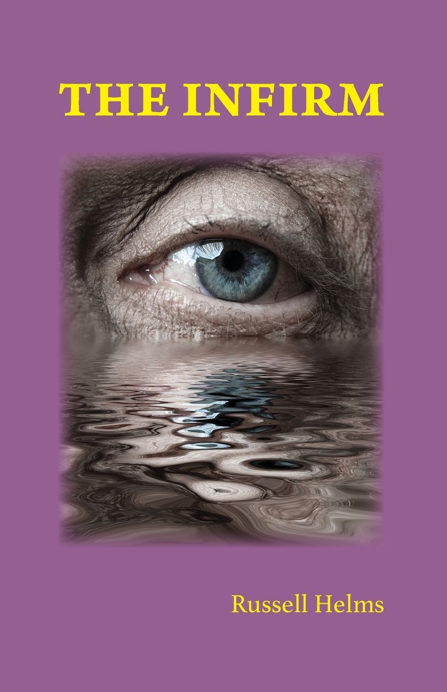 The Infirm