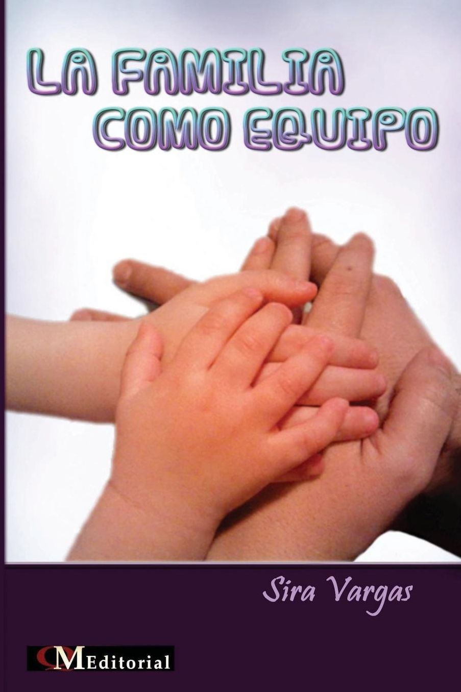 LA FAMILIA COMO EQUIPO