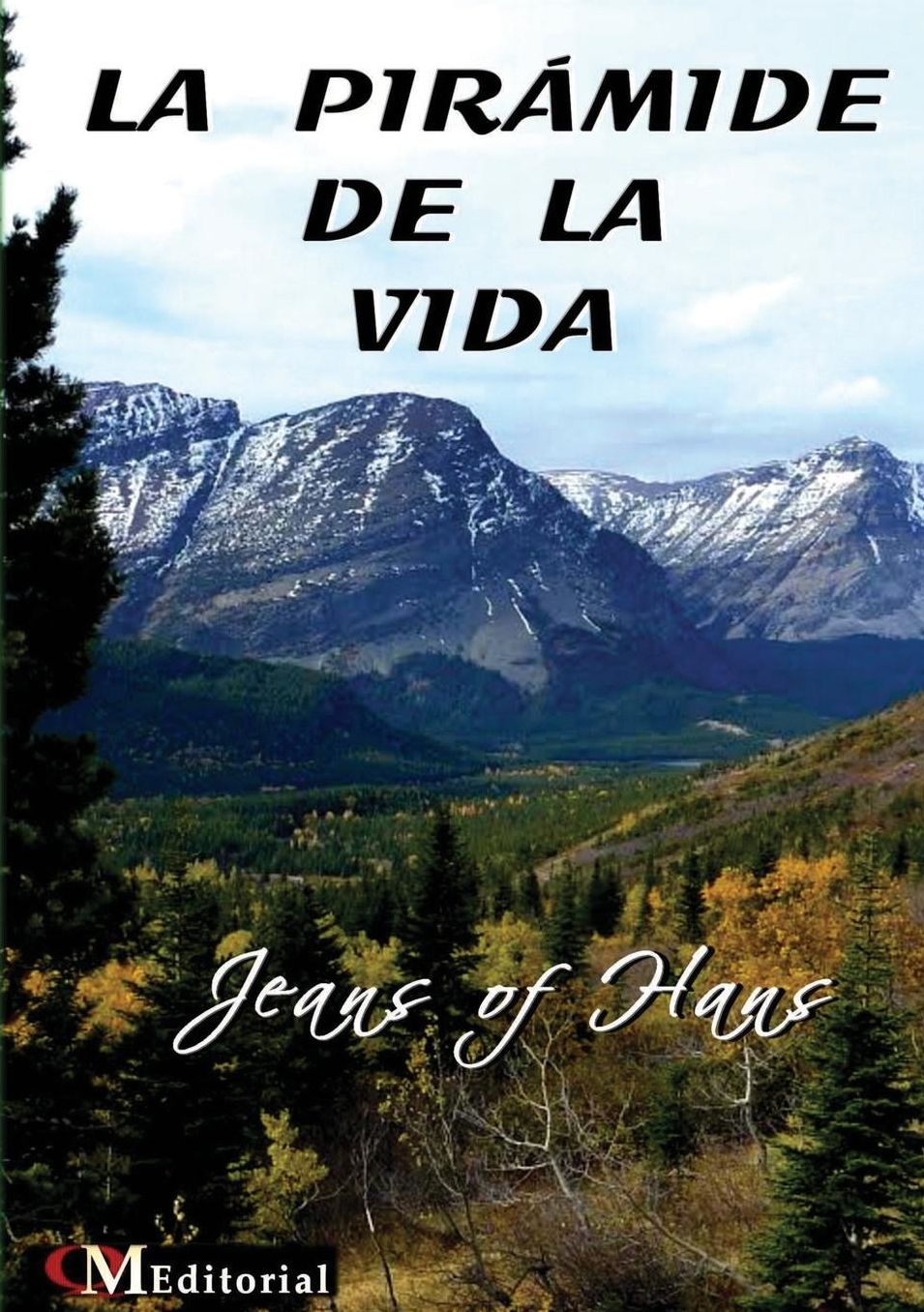 LA PIRÁMIDE DE LA VIDA