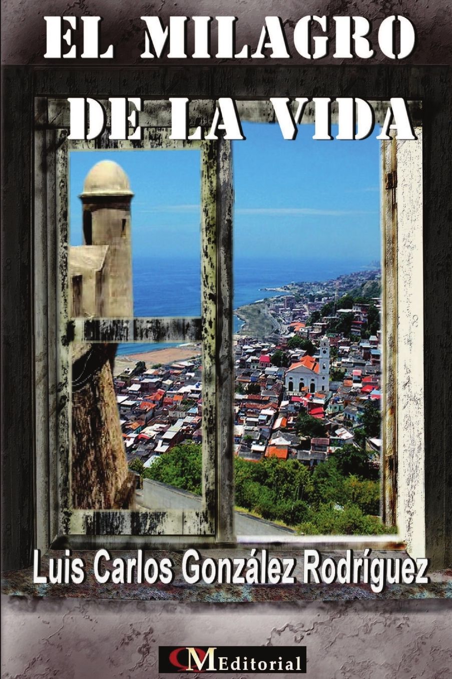 El Milagro de la Vida