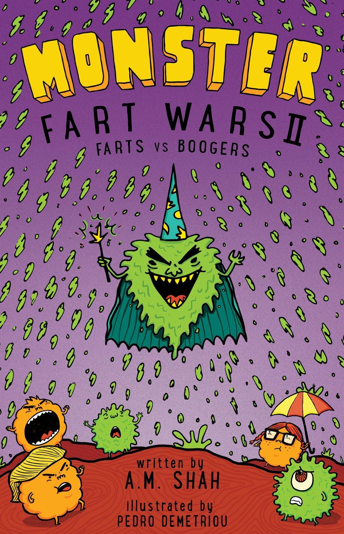 Monster Fart Wars: Farts vs. Boogers: Book 2