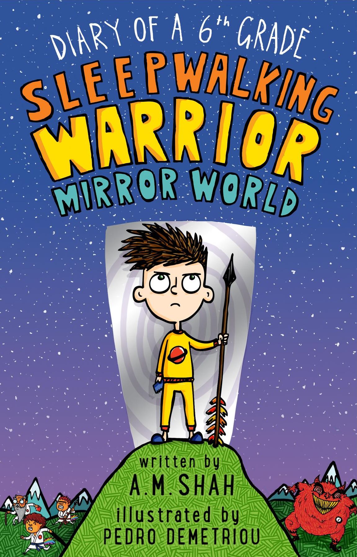 Diary of a 6th Grade Sleepwalking Warrior: Mirror World