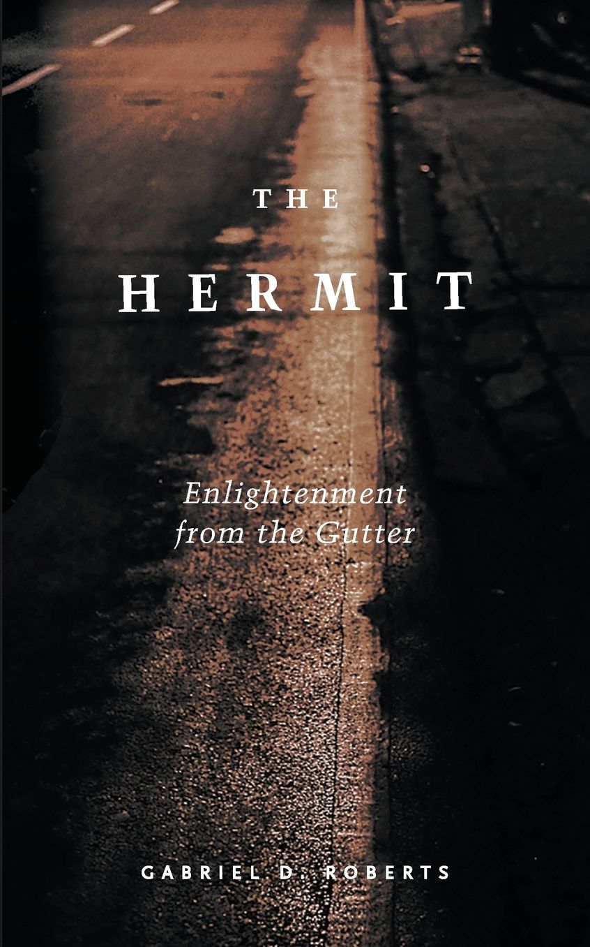 The Hermit: Enlightenment from the Gutter