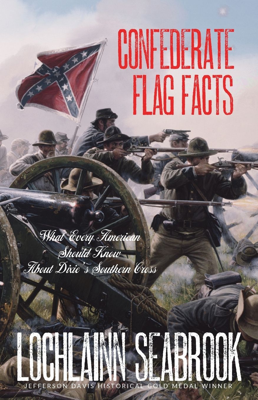 Confederate Flag Facts: What Every American Should Know About Dixie's Southern Cross