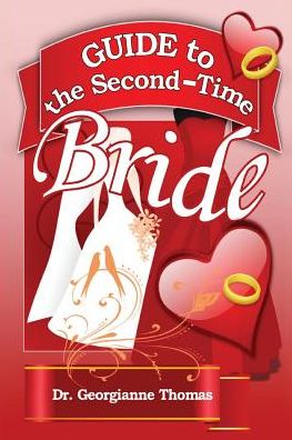 Guide to the Second-Time Bride