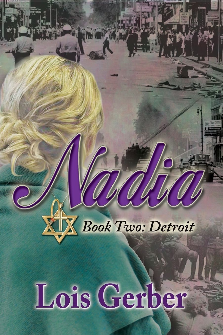 NADIA: Detroit: Book 2: Detroit