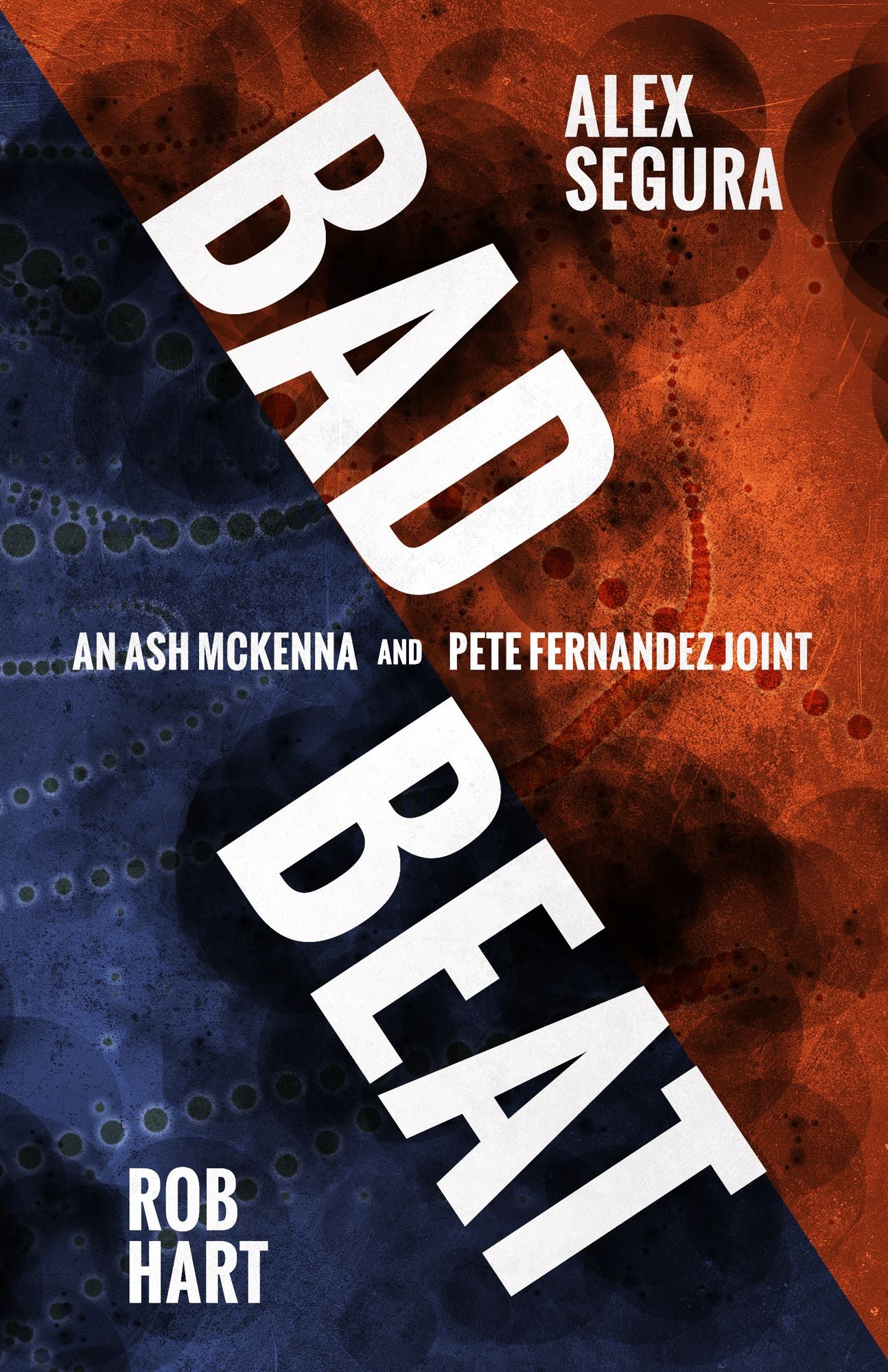 Bad Beat: A Pete Fernandez/Ash McKenna Joint