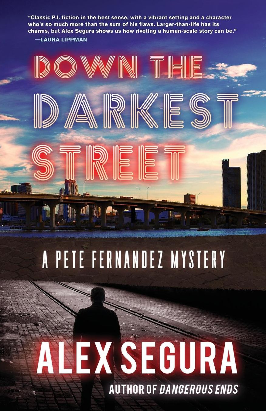 Down the Darkest Street (Pete Fernandez Series #2)