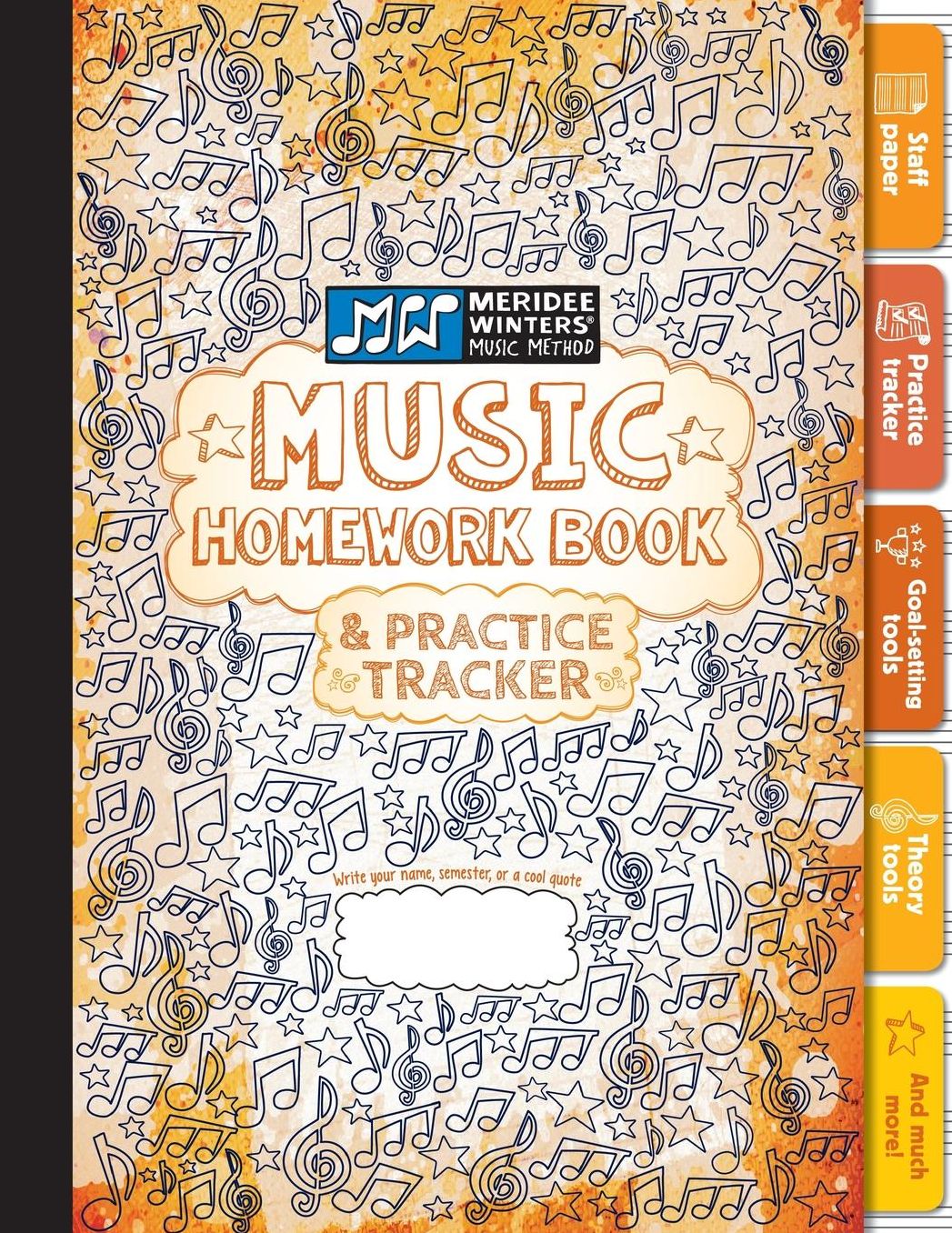 Meridee Winters Music Method Music Homework Book and Practice Tracker for Kids or Adults, Staff Paper, Manuscript Paper, Theory Tools, Practice Planner, Notebook Paper, Goal Setting, Creative Pages, Habit Builder, Music Journal: Orange (8.5x11) (72 pages)