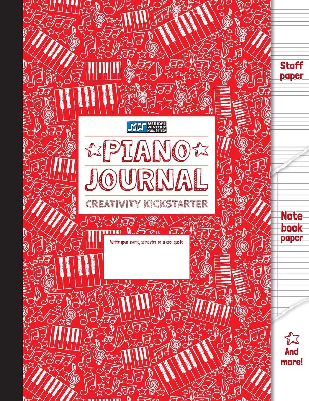 Piano Journal and Creativity Kickstarter (Red): Staff Paper, Manuscript Paper, Notebook Paper For Notes Lyrics and Music, Songwriting, Creative Pages, Piano students, Music Lovers, Lyric Diary, Piano Journal, Meridee Winters Music Method (8.5×11) (80 page