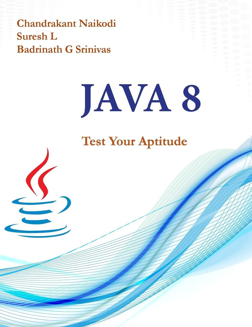 JAVA 8: Test Your Aptitude