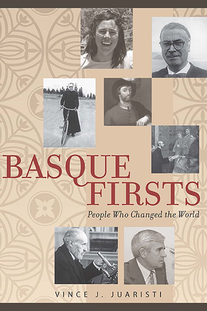 Basque Firsts: People Who Changed the World: People Who Changed the World
