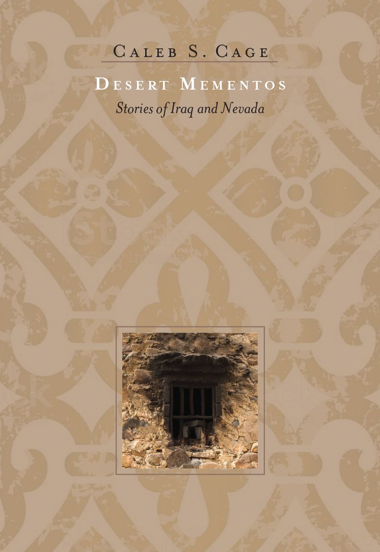 Desert Mementos: Stories of Iraq and Nevada
