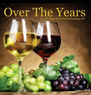 Over The Years: An Art Book from David Harding Art