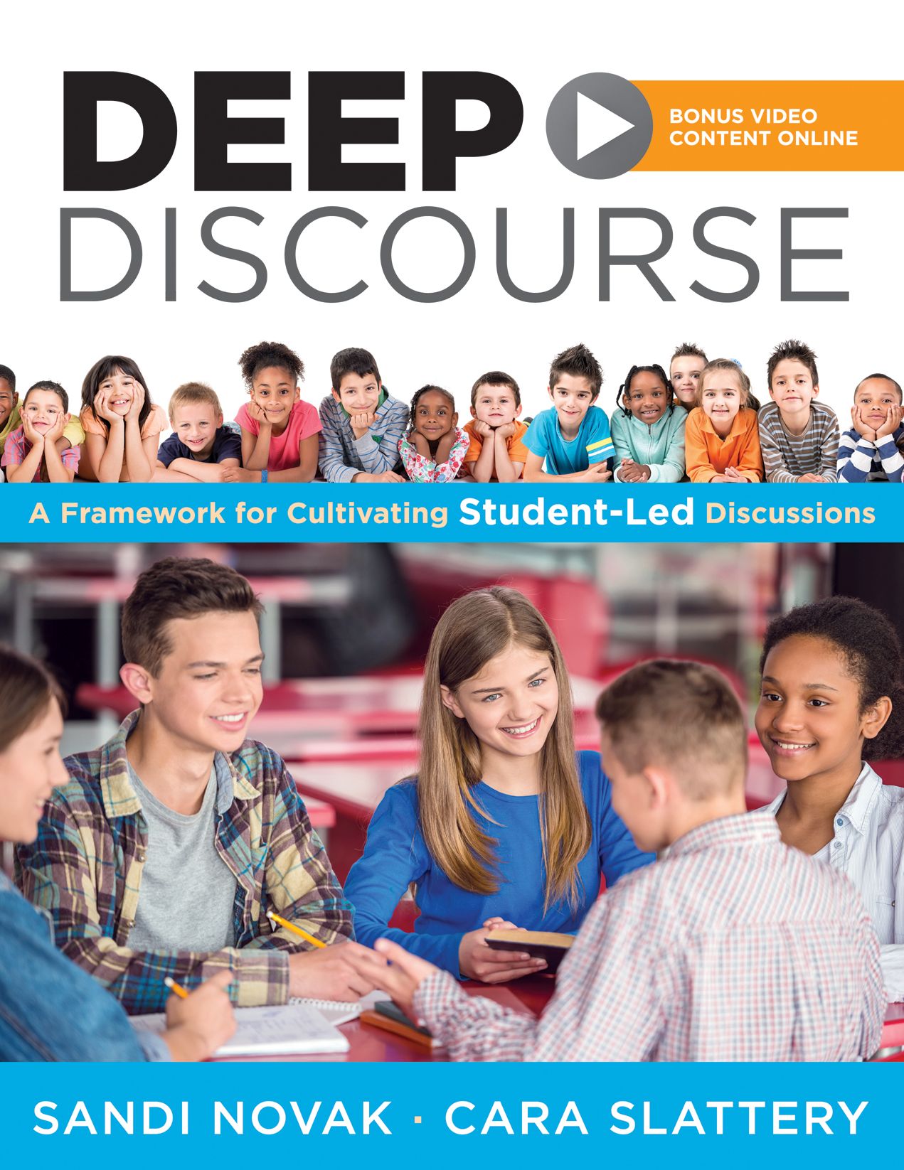 Deep Discourse: A Framework for Cultivating Student-Led Discussions--use conversation to raise student learning, motivation, and engagement in K-12 classrooms