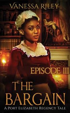 The Bargain: Season One, Episode III
