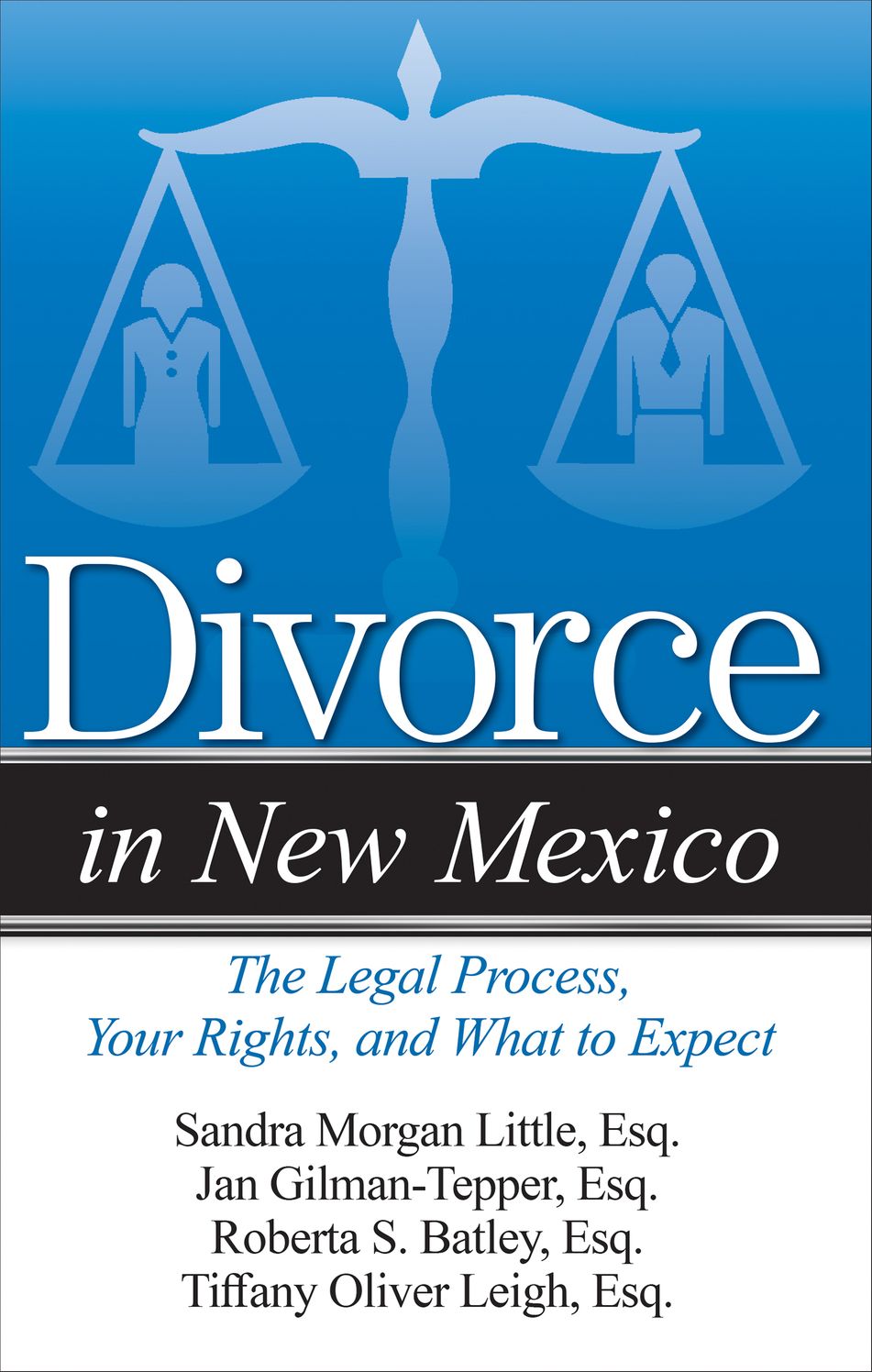 Divorce in New Mexico: The Legal Process, Your Rights, and What to Expect