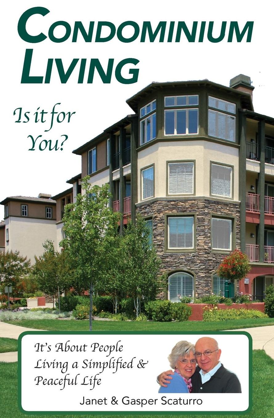 Condominium Living, Is it for You?: It's About People