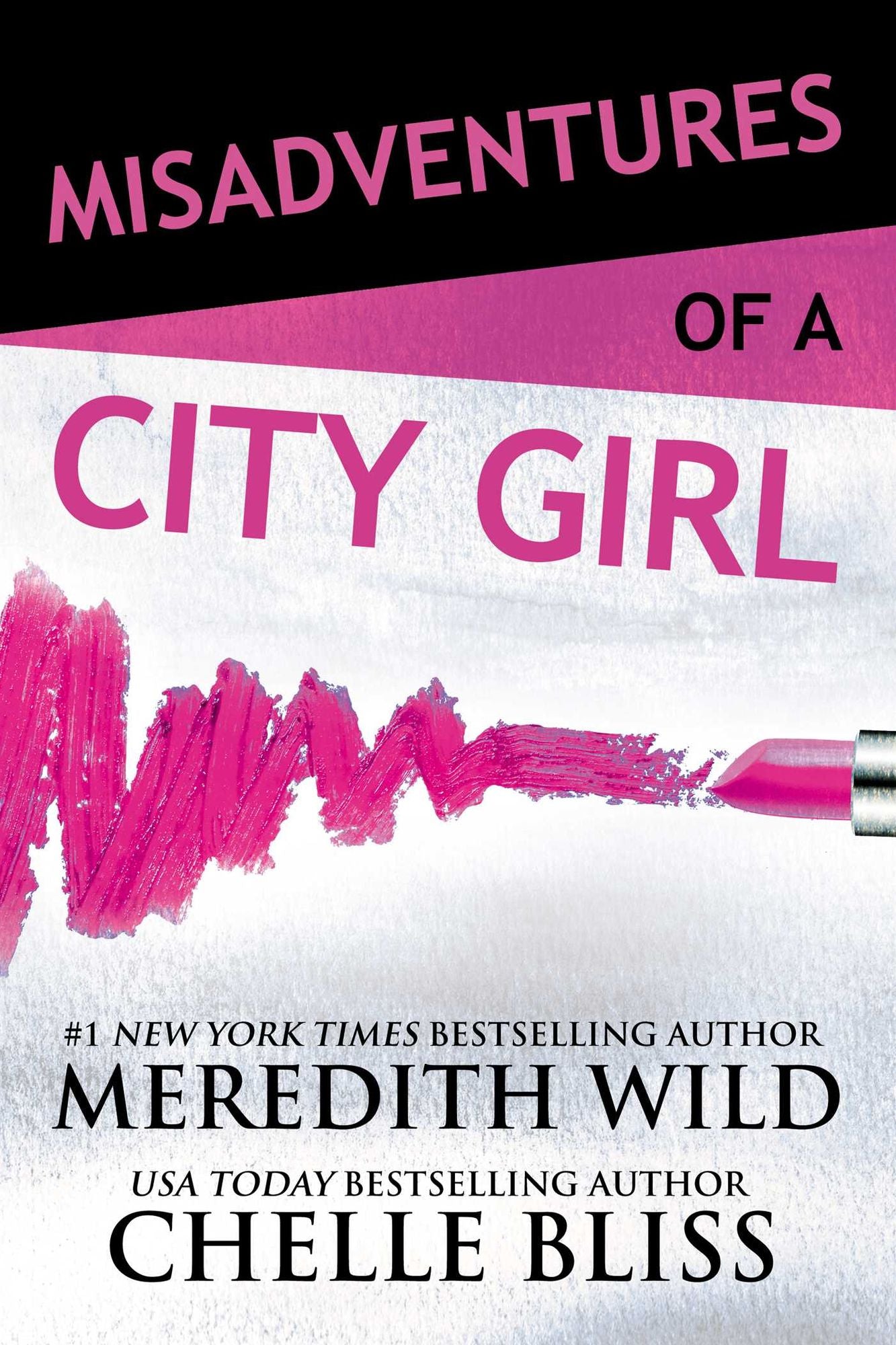 Misadventures of a City Girl (Misadventures Series #1)
