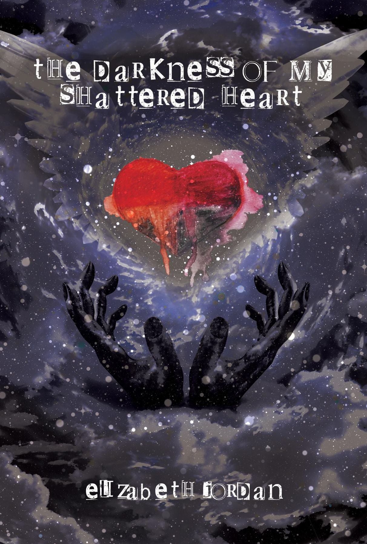 The Darkness of My Shattered Heart