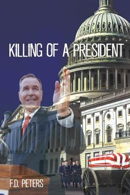 Killing of a President