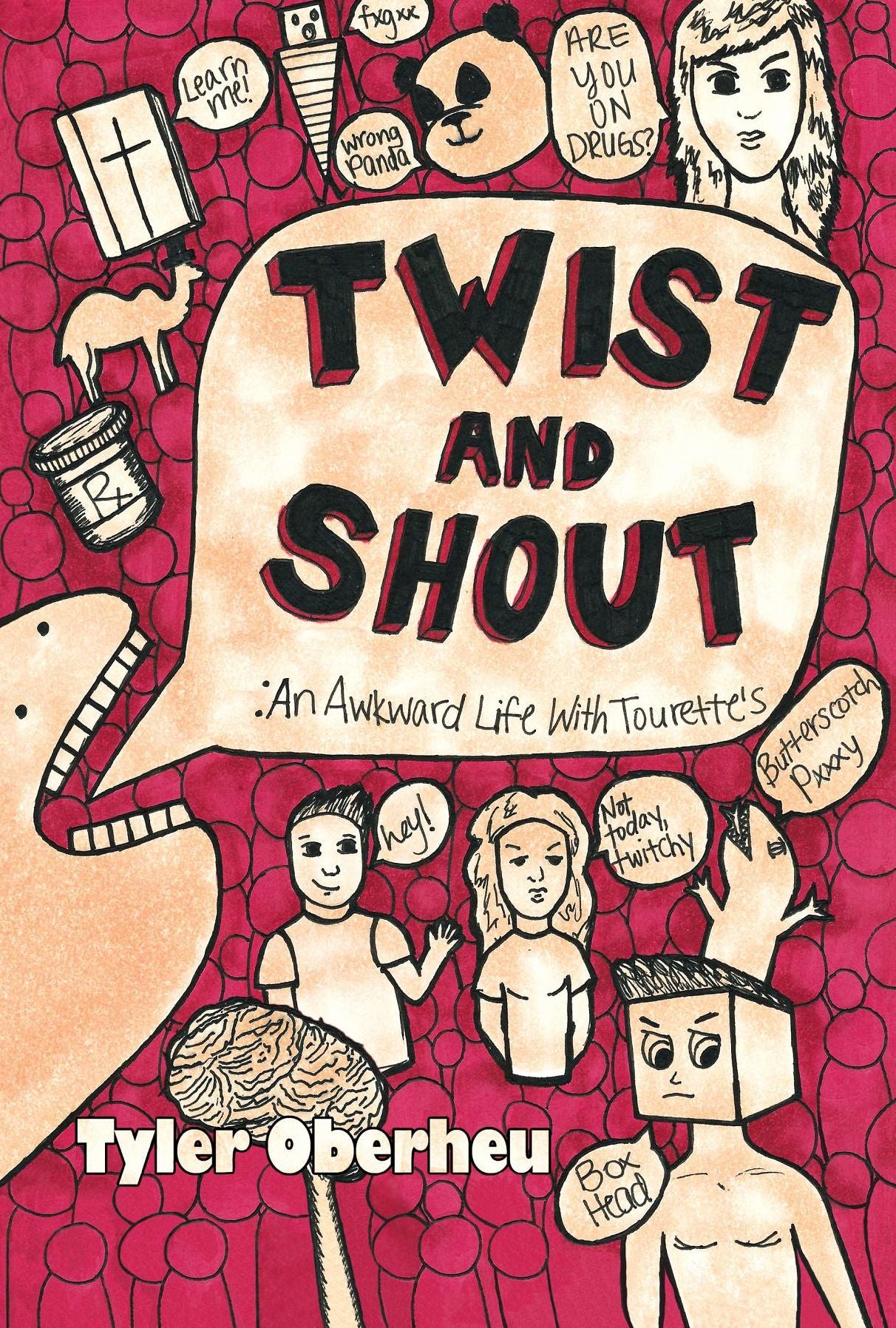 Twist and Shout: An Awkward Life with Tourette's