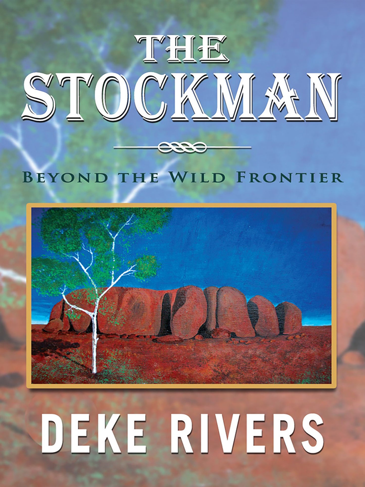 The Stockman: Beyond the Wild Frontier Came Through