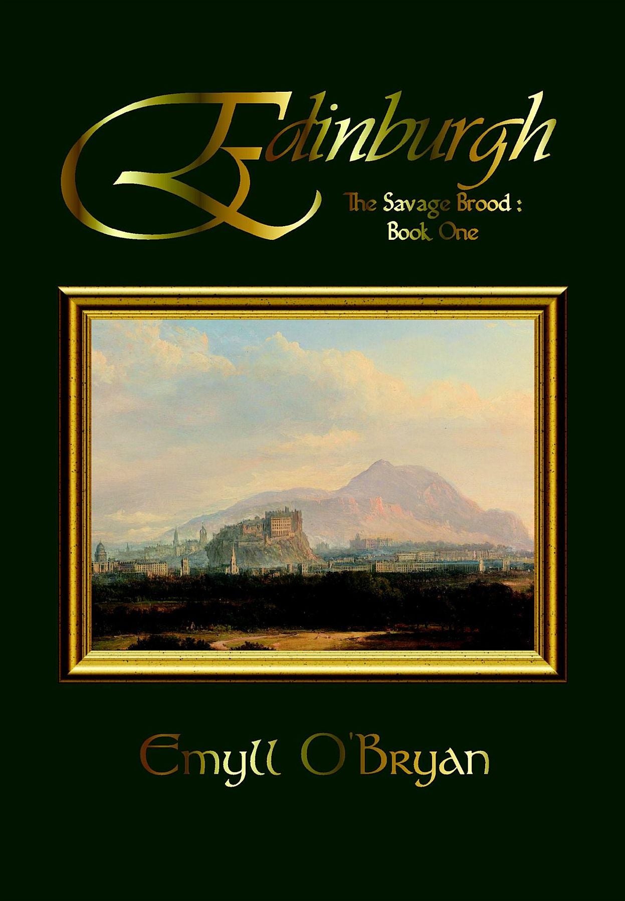 Edinburgh: The Savage Brood - Book One