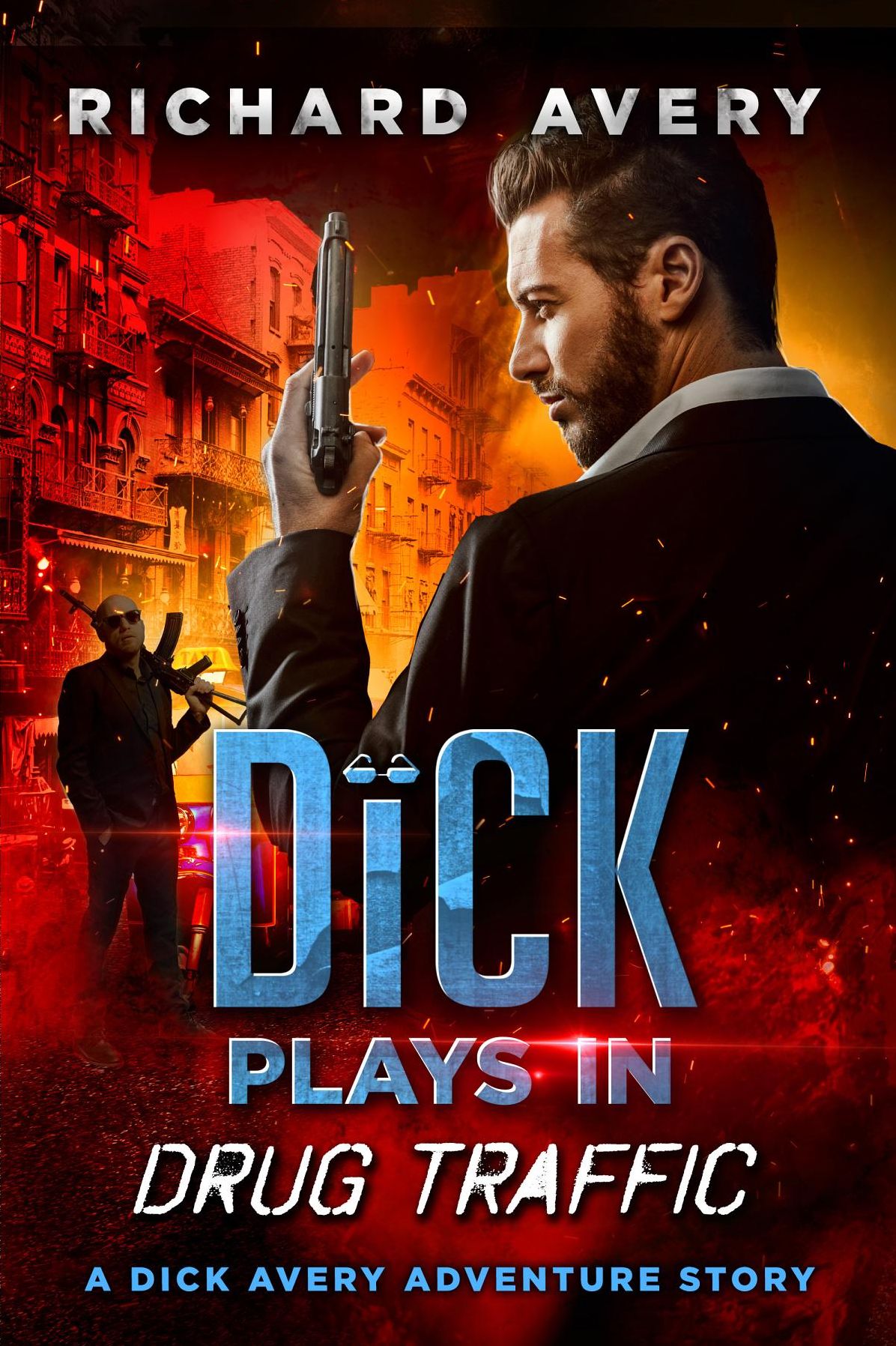 Dick Plays in Drug Traffic