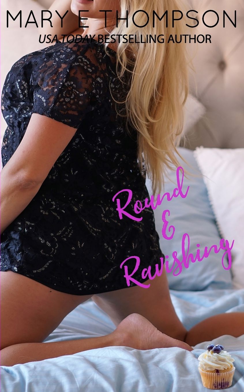 Round amp; Ravishing