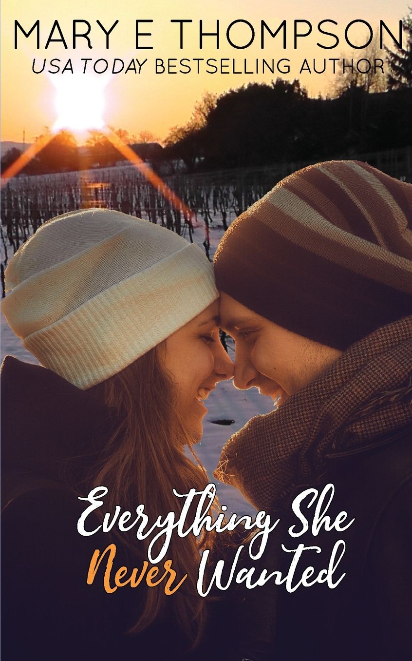 Everything She Never Wanted