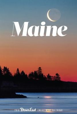 2018 Maine Down East Engagement Calendar