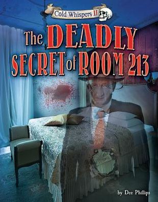 The Deadly Secret of Room 213