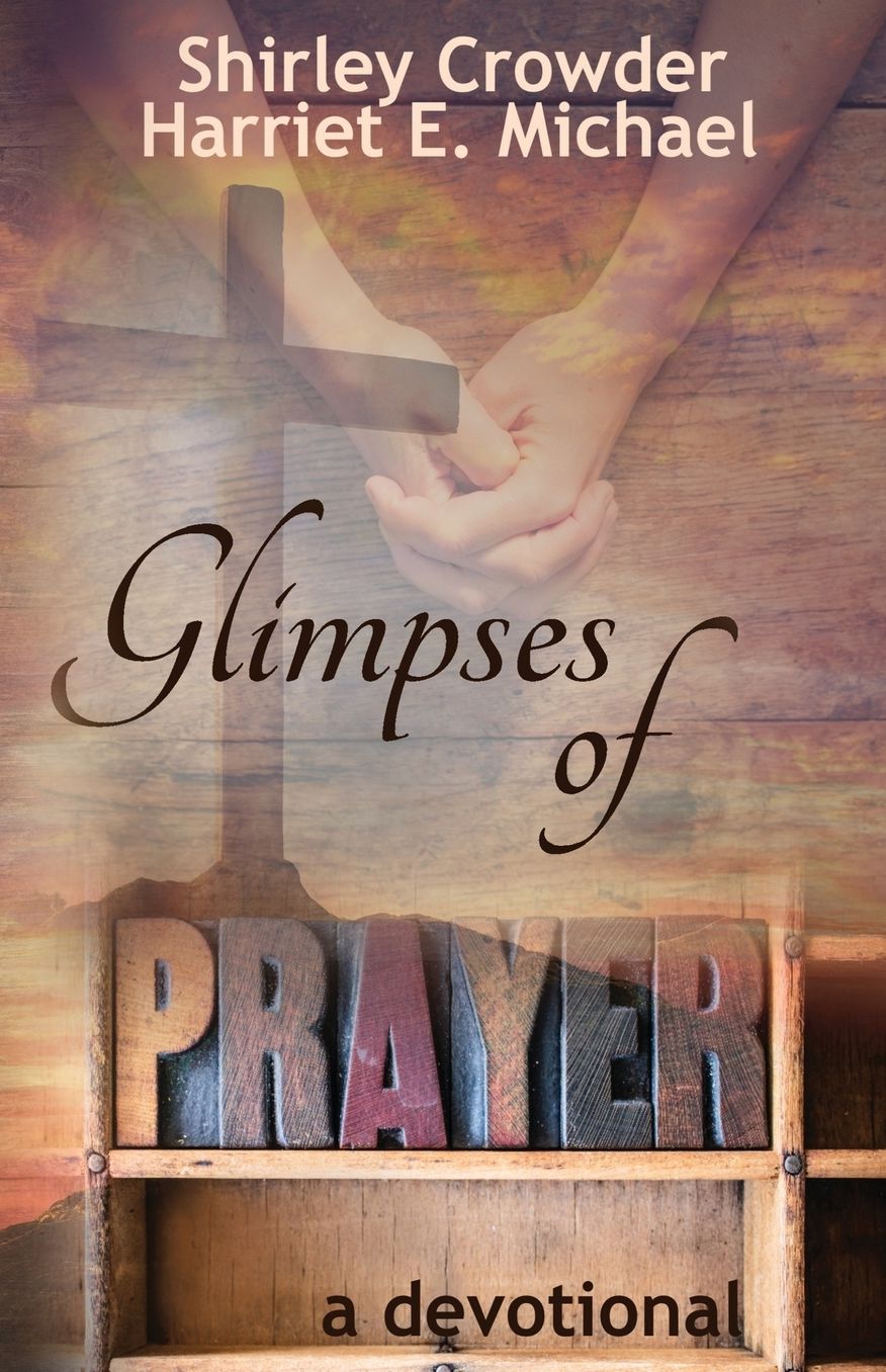 Glimpses of Prayer: A Devotional