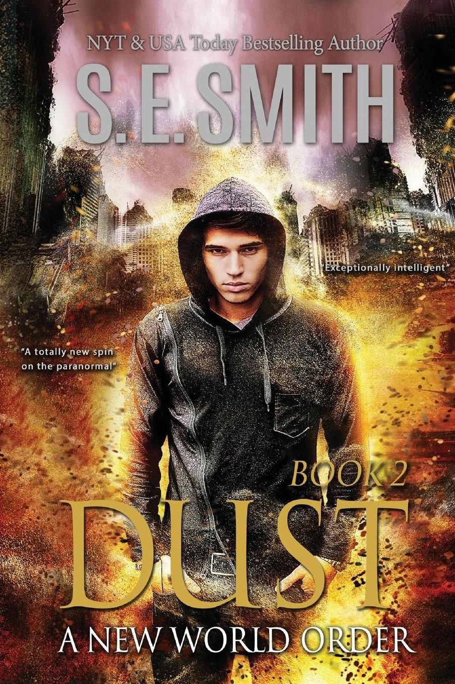 Dust: A New World Order: Book 2