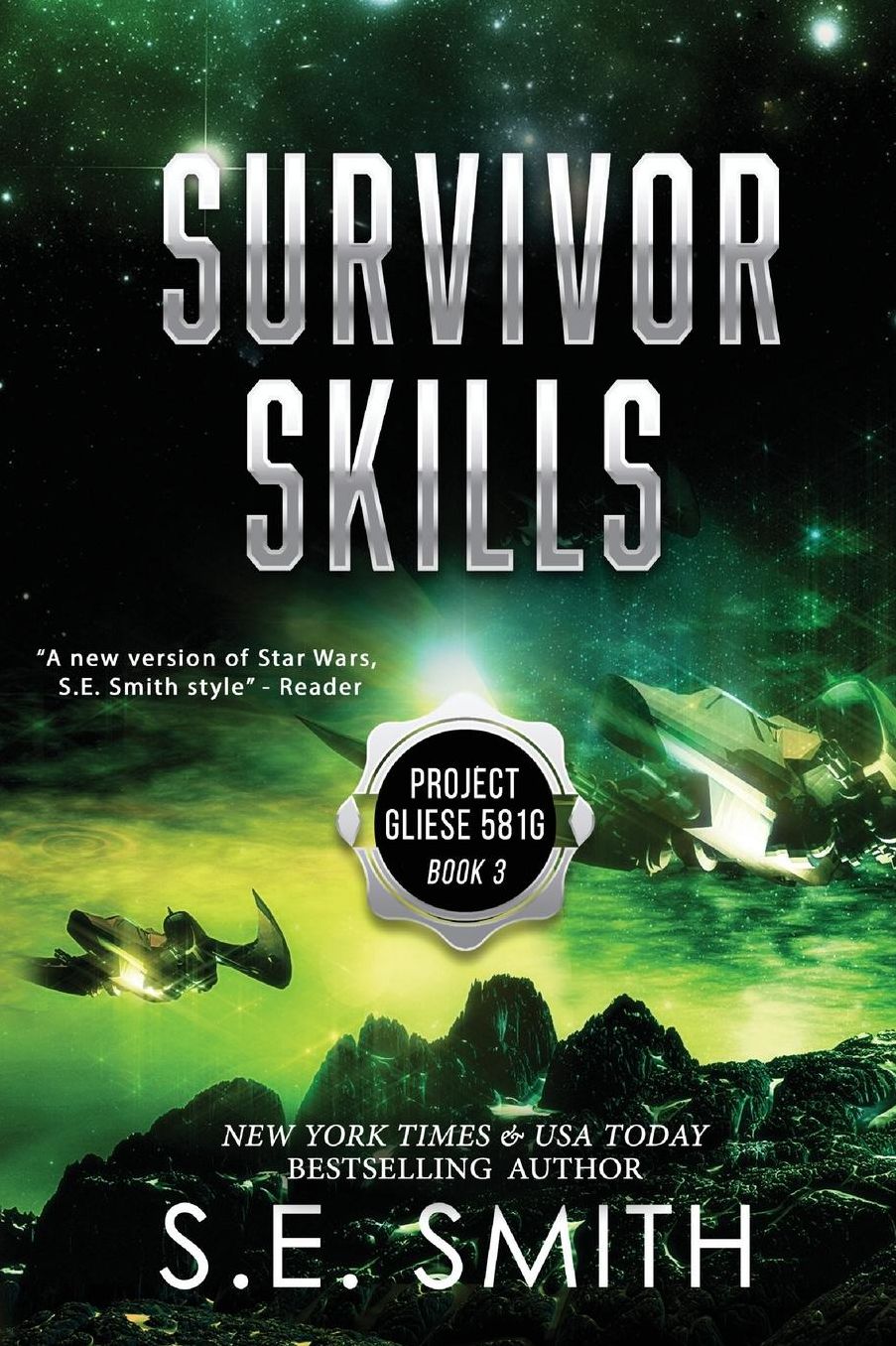 Survival Skills: Project Gliese 581g Book 3