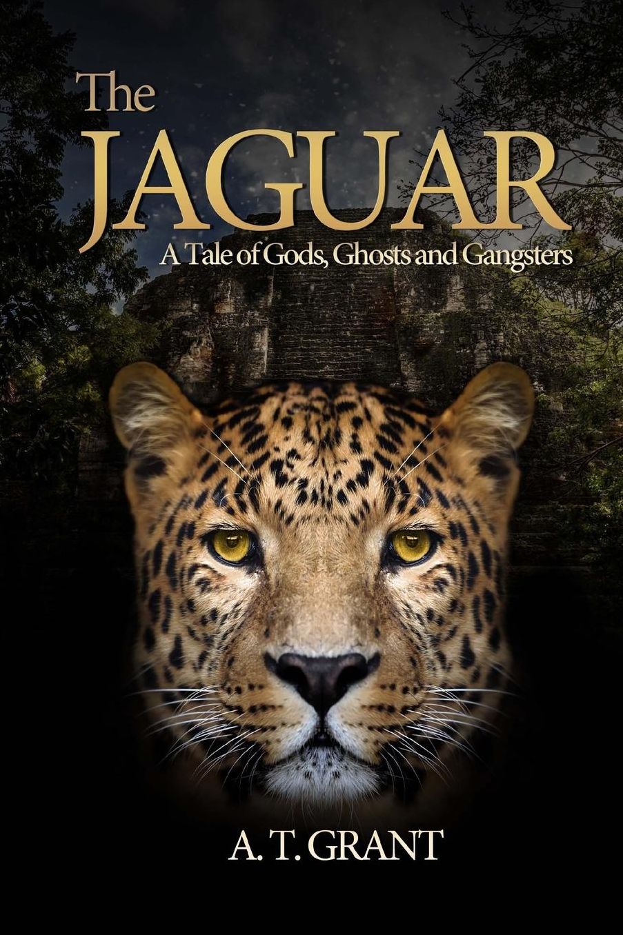 The Jaguar: A Tale of Gods, Ghosts and Gangsters